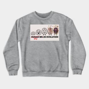 human brain evolution brainrot meme Crewneck Sweatshirt